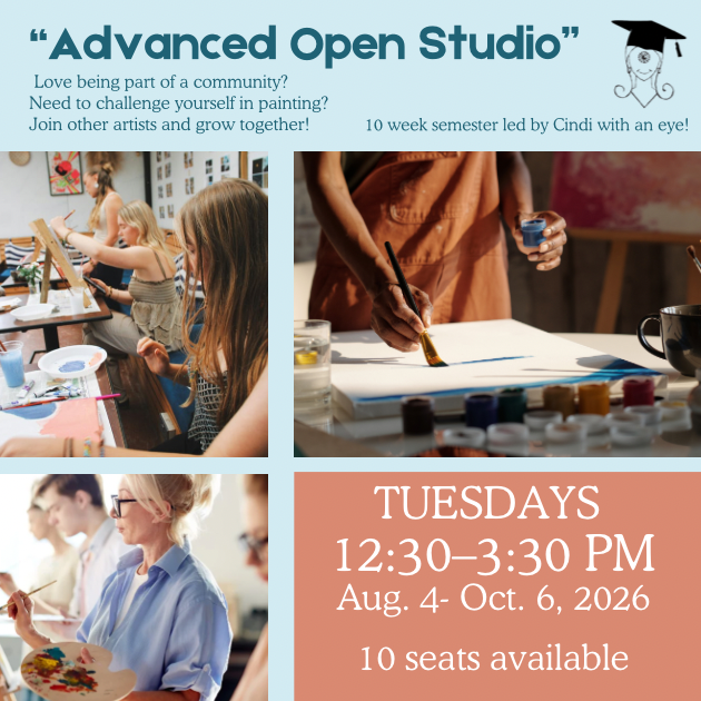 08/04/26, 12:30pm, Painting/Advanced Open Studio (10 wks)