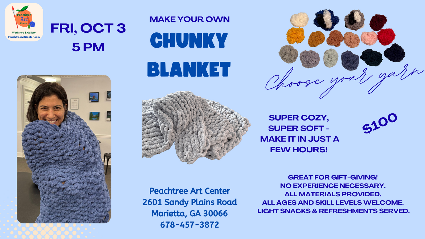 11/09, 4:30pm, Chunky Blanket-making