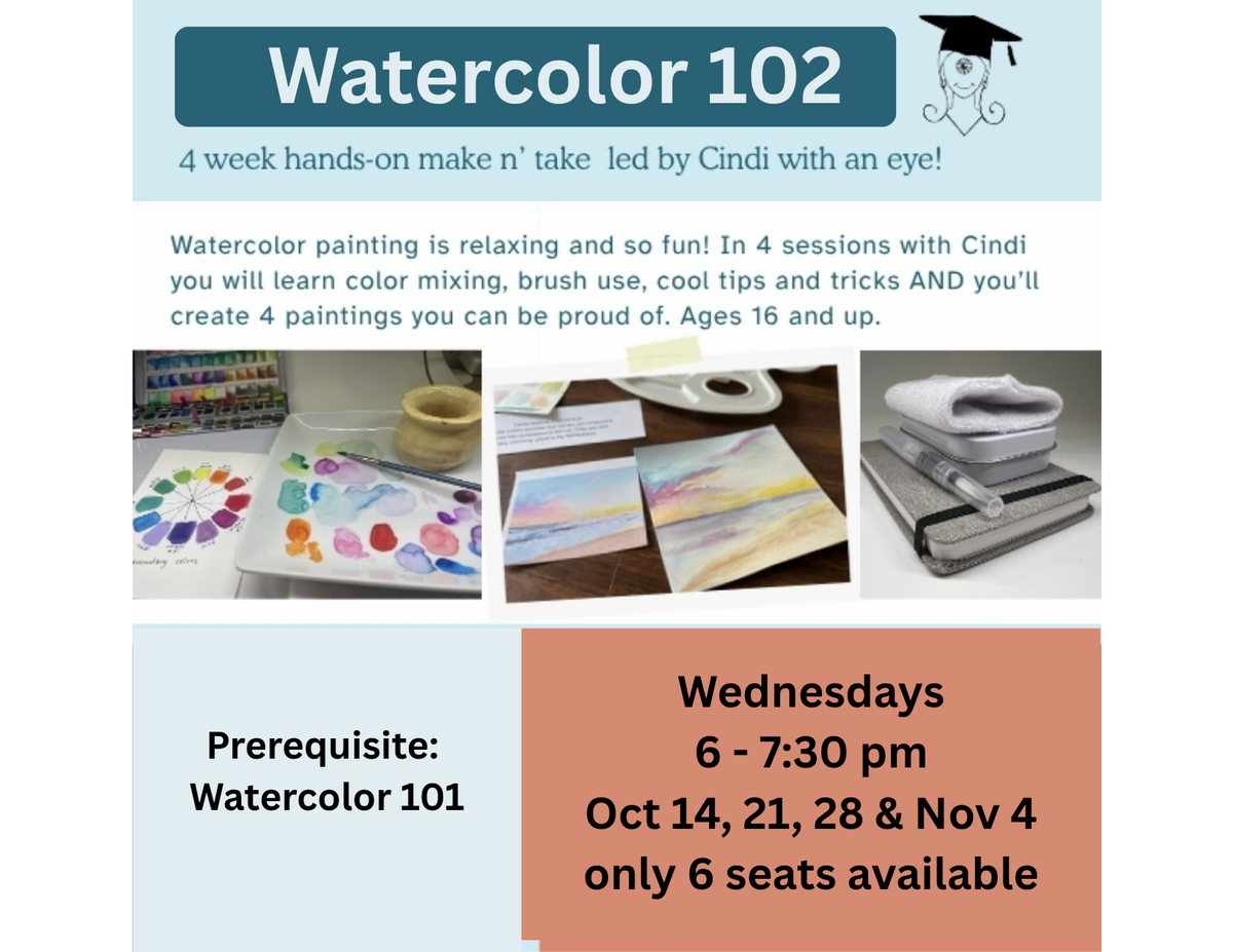 10/14/26, 6pm, Watercolor 102
