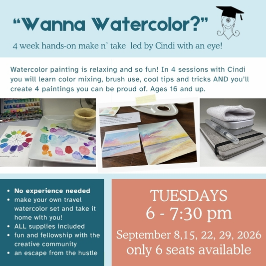 09/08/26, 6pm, Wanna Watercolor?